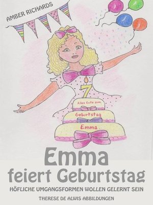 cover image of Emma feiert Geburtstag – Höfliche Umgangsformen wollen gelernt sein